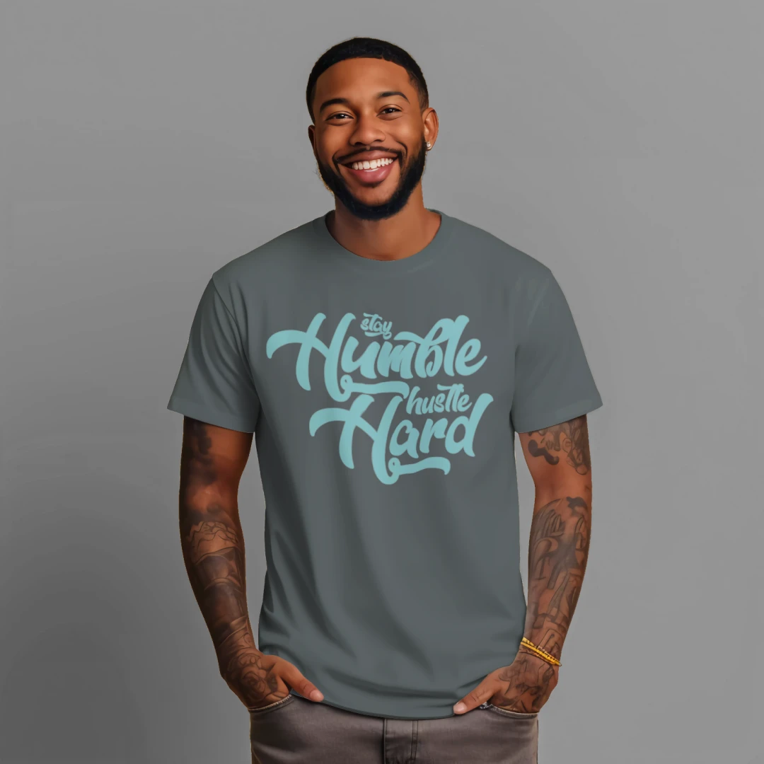 STAY HUMBLE TEAL